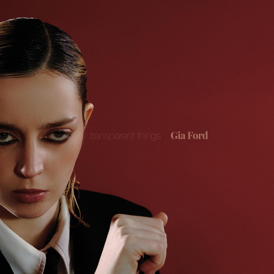 Transparent Things (Vinyle - Transparent) - GIA FORD
