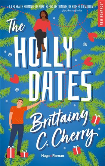 The Holly dates - BRITTAINY C CHERRY