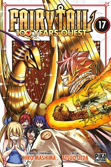 Fairy Tail : 100 years quest #17 - HIRO MASHIMA - ATSUO UEDA