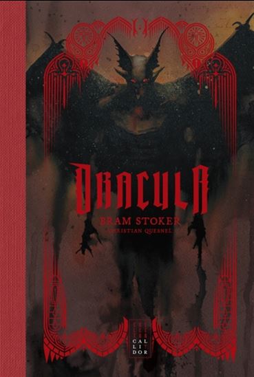 Dracula Éd. collector - BRAM STOKER - CHRISTIAN QUESNEL