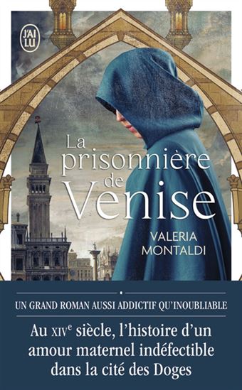 La Prisonnière de Venise N. éd. - VALERIA MONTALDI