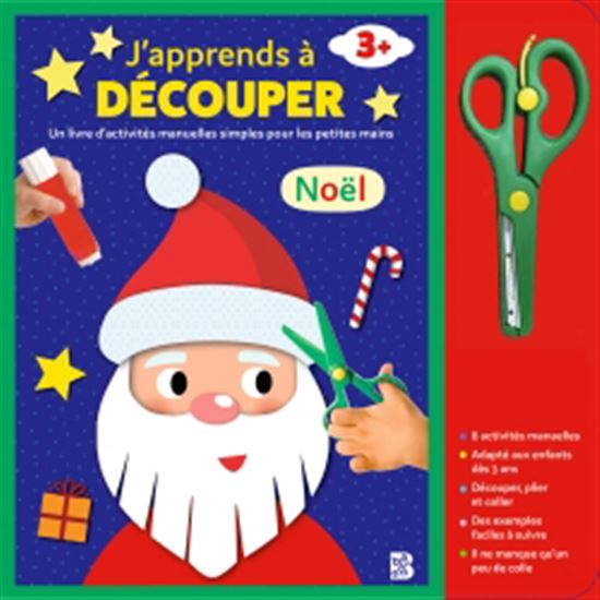 J'apprends à découper : Noël : un livre d'activité manuelles simples pour les petites mains 3+ - AN RYPENS