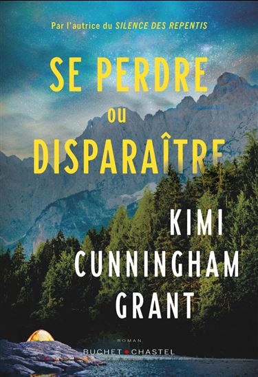 Se perdre ou disparaître - KIMI CUNNINGHAM GRANT