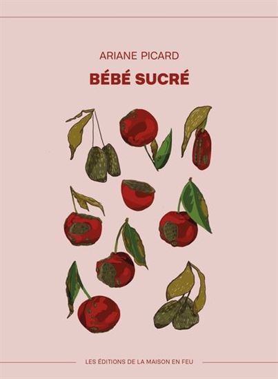 Bébé sucré - ARIANE PICARD