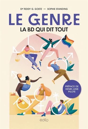 Le Genre, la BD qui dit tout - TEDDY G. GOETZ - SOPHIE STANDING