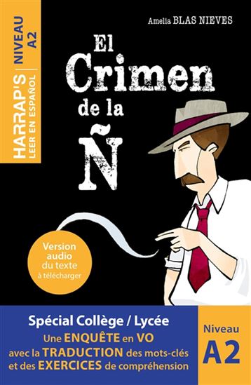El crimen de la N : niveau A2 - AMELIA BLAS NIEVES