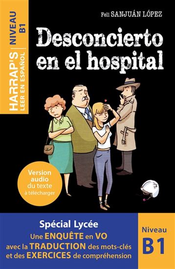 Desconcierto en el hospital : niveau B1 - FELI SANJUAN LOPEZ