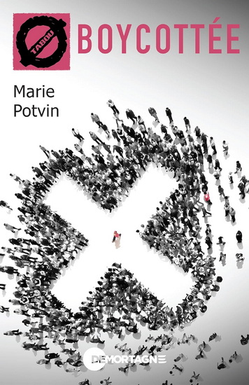 Boycottée - MARIE POTVIN