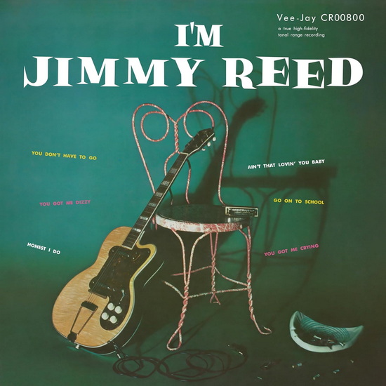 I’m Jimmy Reed (Remasterisé 2024) (Vinyle) - JIMMY REED