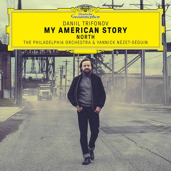 My American Story: North (Éd. deluxe) (Vinyle) - PHIL. Y.NÉZET-SÉGUIN D.TRIFONOV