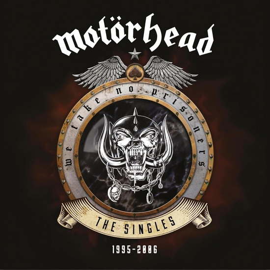 We Take No Prisoners (The Singles 1995 - 2006) (Vinyle) - MOTÖRHEAD