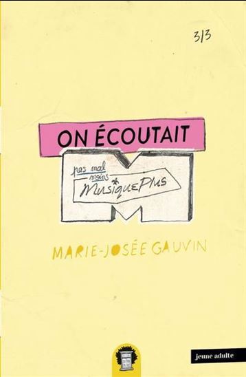 On écoutait pas mal moins MusiquePlus #03 - MARIE-JOSÉE GAUVIN