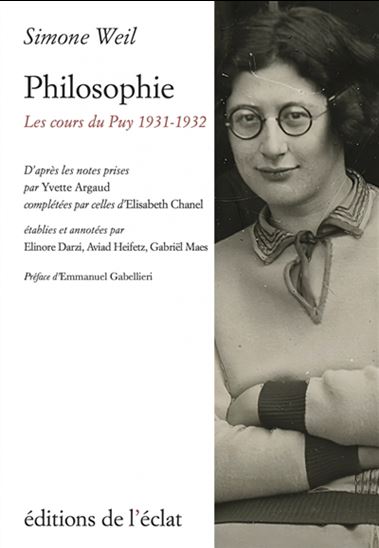 Philosophie : les cours du Puy 1931-1932 - SIMONE WEIL