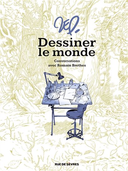 Dessiner le monde : conversations avec Romain Brethes - ZEP