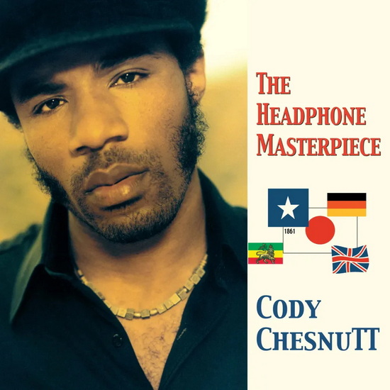 Headphone Masterpiece - CODY CHESNUTT