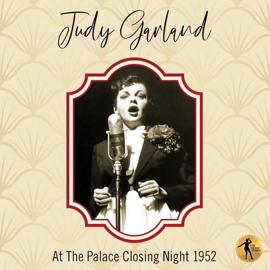Judy At The Palace Closing Night 1952 (Vinyle) - JUDY GARLAND