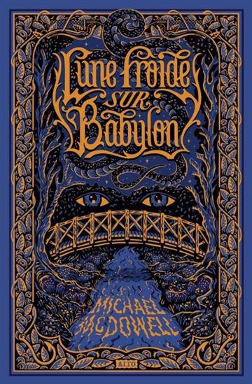 Lune froide sur Babylon - MICHAEL MCDOWELL