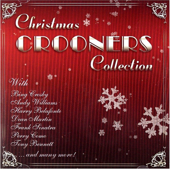 CHRISTMAS CROONERS COLLECTION - ARTISTES VARIÉS