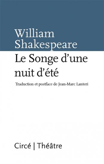 Le Songe d&#39;une nuit d&#39;été - WILLIAM SHAKESPEARE