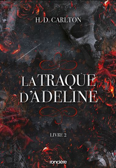 La Traque d'Adeline #02 - H D CARLTON