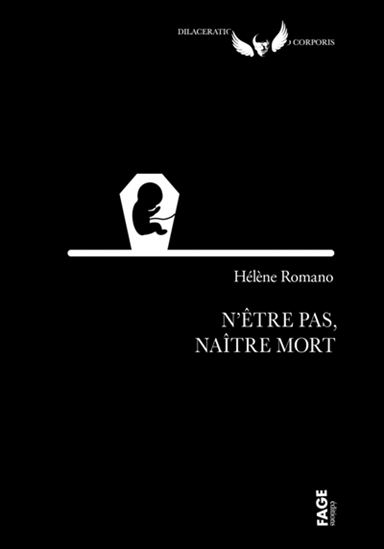 N&#39;être pas, naître mort - HÉLÈNE ROMANO