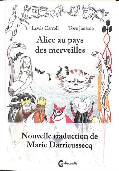 Alice au pays des merveilles - LEWIS CARROLL - TOVE JANSSON