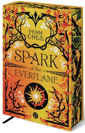 Spark of the everflame #01 (relié) - PENN COLE