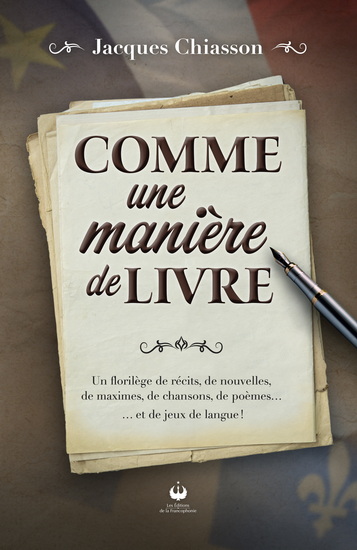 Comme une manière de livre - JACQUES CHIASSON