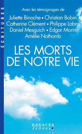 Les Morts de notre vie - COLLECTIF