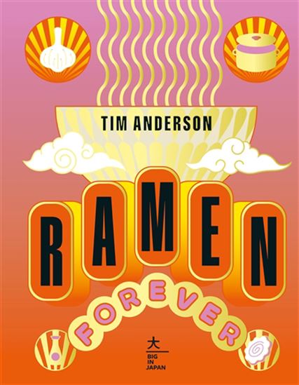 Ramen forever - TIM ANDERSON
