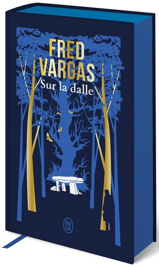 Sur la dalle Éd. collector - FRED VARGAS