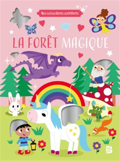 La Forêt magique - COLLECTIF