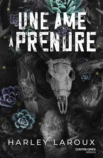 Une âme à prendre - HARLEY LAROUX