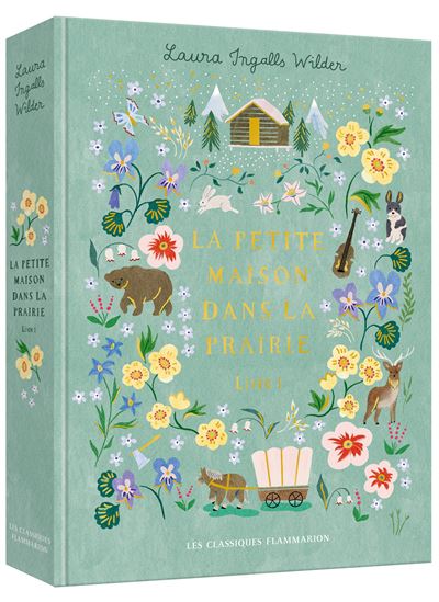 La Petite maison dans la prairie #01 Éd. collector - LAURA INGALLS WILDER