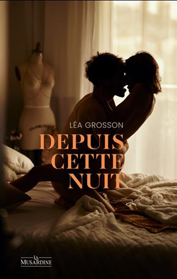 Depuis cette nuit - LÉA GROSSON