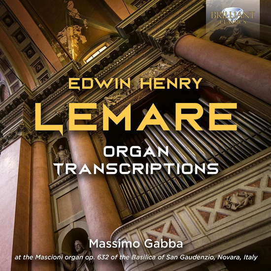 Organ Transcriptions - EDWIN HENRY LEMARE