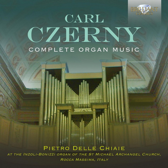 Complete Organ Music (2CD) - CARL CZERNY