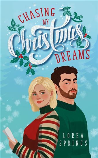 Chasing my Christmas dreams - LOREA SPRINGS