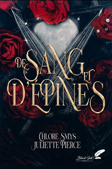 De sang et d'épines - CHLORE SMYS - JULIETTE PIERCE