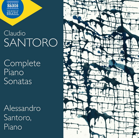 Complete Piano Sonatas - CLAUDIO SANTORO