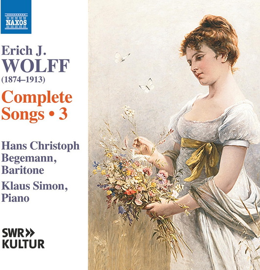 Complete Songs, Vol. 3 - ERICH J. WOLFF