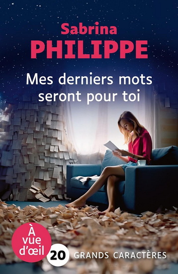Mes derniers mots seront pour toi - SABRINA PHILIPPE