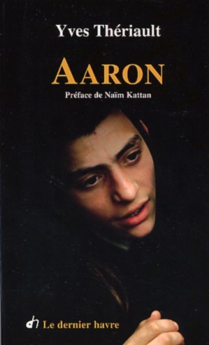 Aaron - YVES THERIAULT