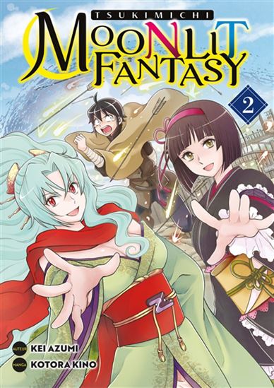 Tsukimichi : moonlit fantasy #02 - KEI AZUMI - KOTORA KINO