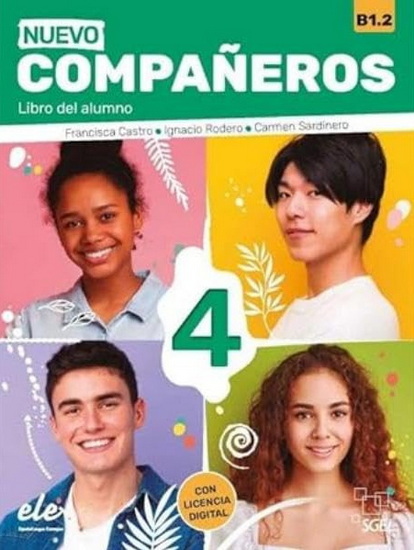 Nuevo companeros 4: B1.2 libro del alumno - FRANCISCA CASTRO & AL