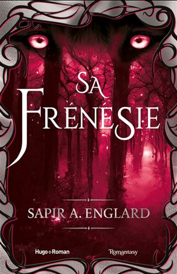 Sa frénésie #04 - SAPIR A ENGLARD