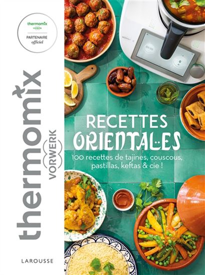 Recettes orientales avec Thermomix - COLLECTIF