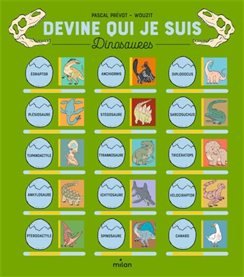 Devine qui je suis : dinosaures - PASCAL PRÉVOT - WOUZIT