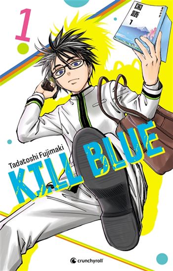 Kill blue #01 - TADATOSHI FUJIMAKI