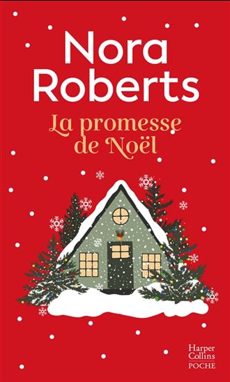 La Promesse de Noël - NORA ROBERTS